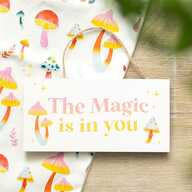 Wall Hanging The Magic is in You
