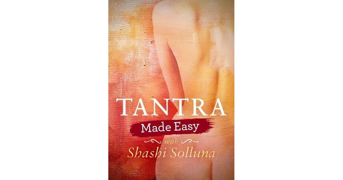 Book Tantra Made Easy | Buy Online in Ireland | Natural Health Store