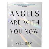 Book Angels Are With You Now