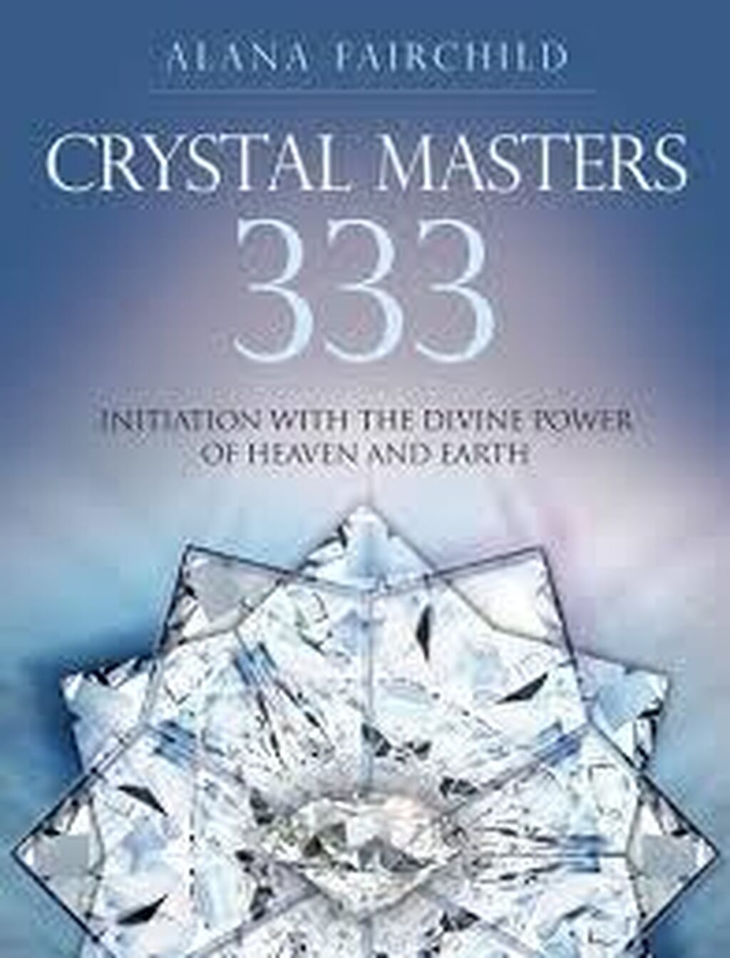 Crystal masters 333 book