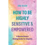 Book How to be Highly Sensitive & Empowered