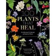 Book Hardback 100 Plants That Heal