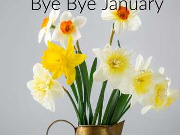Bye Bye January, Hello Happiness!
